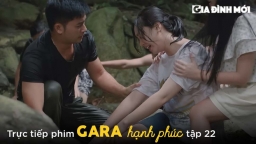 Gara hạnh phúc tập 22: Khải cứu Sơn Ca bị rắn cắn