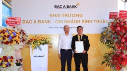 BAC A BANK chính thức có mặt tại thành phố Phan Thiết, tỉnh Bình Thuận