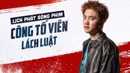 Lịch phát sóng phim Công Tố Viên Lách Luật trên VieON