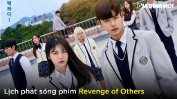 Lịch phát sóng phim Revenge of Others trên Disney+