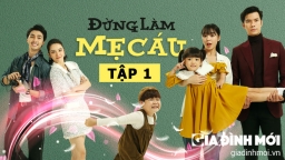 Đừng làm mẹ cáu tập 1: Quỳnh Kool làm mẹ đơn thân