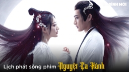 Lịch phát sóng phim Nguyệt Ca Hành trên iQIYI