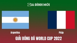 Trực tiếp bóng đá Argentina vs Pháp tại Chung kết World Cup 2022 trên VTV2, VTV Cần Thơ