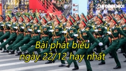 Bài phát biểu ngày 22/12 ý nghĩa, trang trọng và hay nhất