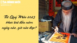 Tết Quý Mão 2023 khai bút đầu năm ngày nào, giờ nào đẹp?