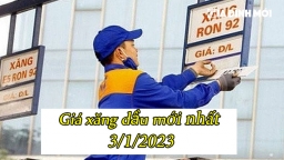 Giá xăng dầu mới nhất hôm nay 3/1/2023: Tiếp tục tăng trong phiên đầu tiên