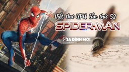 Bài mẫu viết thư UPU lần thứ 52 tưởng tượng em là Spider-Man