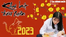 Khai bút đầu xuân 2023 nên viết chữ gì để học hành hanh thông, thi cử khởi sắc?