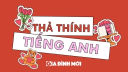 12 câu thả thính tiếng Anh hài hước giúp bạn gây ấn tượng với crush