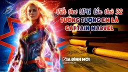 Bài mẫu viết thư UPU 52: Tưởng tượng em là siêu anh hùng Captain Marvel