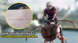 Bài mẫu viết thư UPU lần thứ 52: Tưởng tượng em là siêu anh hùng Ant-Man