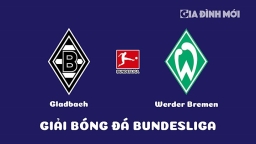 Nhận định Gladbach vs Werder Bremen giải Bundesliga ngày 18/3/2023