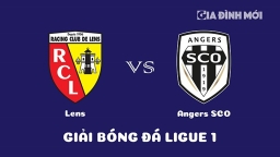 Nhận định Lens vs Angers SCO giải Ligue 1 ngày 19/3/2023