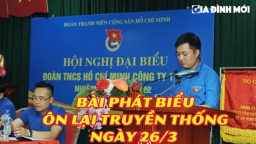 Bài phát biểu ôn lại truyền thống ngày 26/3 ý nghĩa nhất