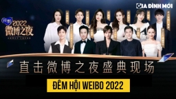 Đêm hội Weibo 2022: Một nửa Cbiz đổ bộ, TFBOYS cùng xuất hiện