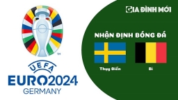 Nhận định Thụy Điển vs Bỉ giải EURO 2024 ngày 25/3/2023