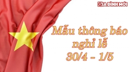 Mẫu thông báo nghỉ lễ 30/4 - 1/5/2023 đầy đủ nhất