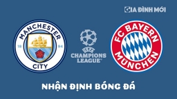 Nhận định Man City vs Bayern Munich tại Tứ kết Cúp C1 Châu Âu ngày 12/4/2023