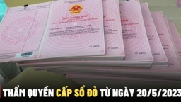 Những ai đang chuẩn bị đi làm sổ đỏ chú ý thay đổi về thẩm quyền cấp Sổ đỏ từ 20/5/2023