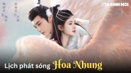 Lịch phát sóng phim Hoa Nhung trên iQIYI