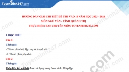 Đề thi, đáp án Ngữ văn vào lớp 10 tỉnh Quảng Trị 2023