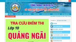 Tra cứu điểm thi vào lớp 10 Quảng Ngãi 2023 nhanh nhất, chính xác nhất