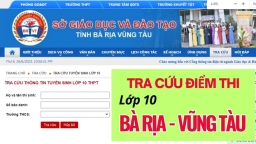 Tra cứu điểm thi vào lớp 10 Bà Rịa - Vũng Tàu 2023 ở đâu nhanh nhất?