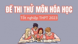 Đề thi thử tốt nghiệp THPT 2023 môn Hóa học mới nhất có đáp án