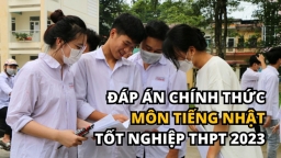 Đáp án chính thức môn Tiếng Nhật tốt nghiệp THPT 2023 của Bộ GD&ĐT