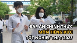 Đáp án chính thức môn Tiếng Đức tốt nghiệp THPT 2023 của Bộ GD&ĐT