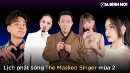 Lịch phát sóng The Masked Singer (Ca Sĩ Mặt Nạ) mùa 2 trên VieON, YouTube