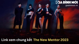 Link xem chung kết The New Mentor 2023 ngày 15/10 trên YouTube