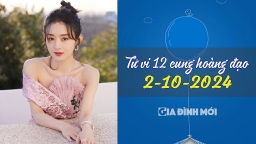 Tử vi hàng ngày của 12 cung hoàng đạo hôm nay 2/10/2024