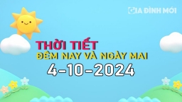 Dự báo thời tiết ngày mai 4/10/2024 trên biển và đất liền