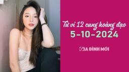 Xem tử vi hàng ngày 12 cung hoàng đạo hôm nay 5/10/2024