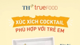 Thực đơn tiệc tùng đa dạng với bộ ba xúc xích TH true FOOD