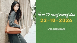 Tử vi 12 cung hoàng đạo ngày 23/10/2024: Bạch Dương và Sư Tử được cấp trên tín nhiệm