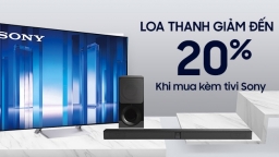 Ưu đãi giảm giá cực sốc khi mua loa thanh Sony kèm TV Sony