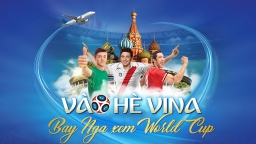 Nạp thẻ Vina trúng thưởng đi Nga xem World Cup 2018