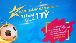 VinaPhone “tăng nhiệt” cho trận Chung kết lượt về AFF Cup 2018