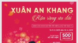 'Xuân An khang, rộn ràng ưu đãi' cùng VietinBank