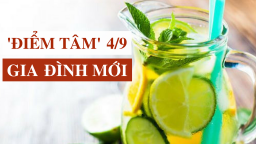 Điểm tâm 4/9: Thanh lọc cơ thể sau nghỉ lễ với 3 công thức detox hiệu quả