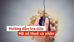 Hướng dẫn cách tra cứu mã số thuế cá nhân online chính xác nhất