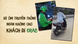 [Video] Phẫn nộ xe ôm truyền thống đòi chặn không cho khách lên xe GrabBike