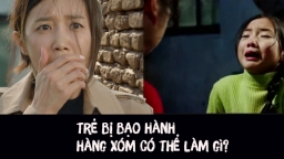 [Tâm sự] - Tôi phải làm gì khi chứng kiến cháu bé hàng xóm bị mẹ kế đánh đập mỗi ngày?