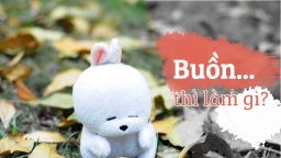 13 điều nên làm khi bạn cảm thấy buồn chán