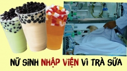 Nữ sinh 14 tuổi nhập viện, suy thận do ngộ độc trà sữa, cảnh báo cho những người 'nghiện' trà sữa