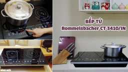 Đánh giá bếp từ Rommelsbacher: Xuất xứ Đức giá bình dân, phù hợp với gia đình nhỏ