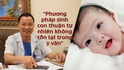 ThS.BS Mai Trọng Hưng: Sinh con thuận theo tự nhiên không tồn tại trong y văn