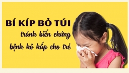 5 “bí kíp” giúp bé không gặp vấn đề nghiêm trọng về hô hấp